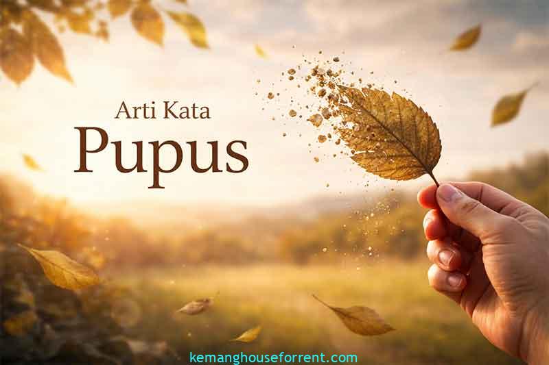 arti kata pupus